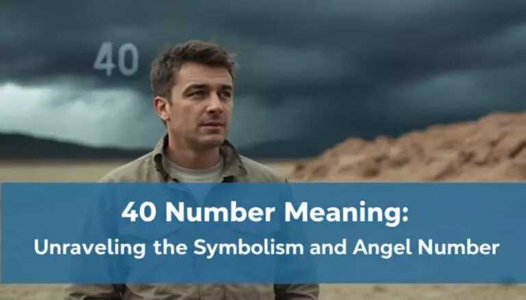 40 Number Meaning: Unraveling the Symbolism and Angel Number 40