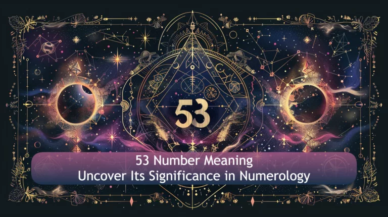 53 number meaning